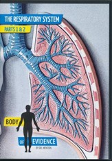 Respiratory System: Body of Evidence  DVD