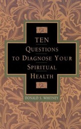 10 Questions to Diagnose Your Spiritual Health  - Slightly Imperfect