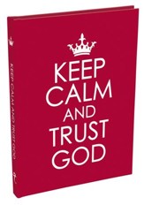 Keep Calm and Trust God Gift Book