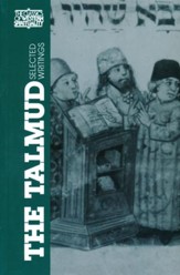 The Talmud: Selected Writings (Classics of Western Spirituality)