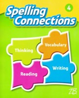 Zaner-Bloser Spelling Connections Grade 4: Student Edition (2016 Edition)