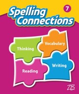 Zaner-Bloser Spelling Connections Grade 7: Student Edition (2016 Edition)