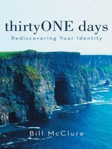 thirtyONE days: Rediscovering Your Identity - eBook
