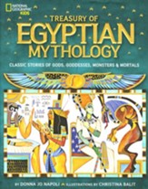 Treasury of Egyptian Mythology: Classic Stories of Gods, Goddesses, Monsters & Mortals