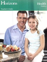 Horizons Health Grade 4 Teacher's Guide