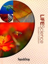 Purposeful Design, Life Science: Student Edition