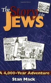The Story of the Jews: A 4,000 Year Adventure