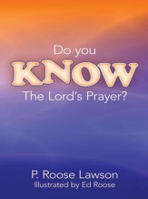 Do You KNOW The Lord's Prayer? - eBook