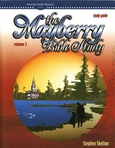 The Mayberry Bible Study, Study Guide Volume 2