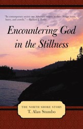 Encountering God in the Stillness: The North Shore Story - eBook