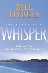 The Power of a Whisper: Hearing God, Having the Guts to Respond - Slightly Imperfect