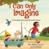 I Can Only Imagine (picture book)