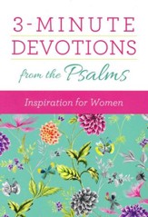 3-Minute Devotions from the Psalms: Inspiration for Women
