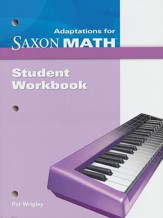 Saxon Math Intermediate 4 Adaptations Student Workbook