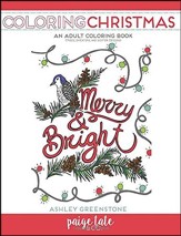 Coloring Christmas: An Adult Coloring Book (Trees, Sweaters, and Winter Designs)