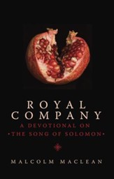Royal Company: A Devotional on Song of Solomon - eBook