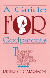 A Guide For Godparents