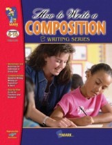 How to Write a Composition Gr. 6-10 - PDF Download [Download]