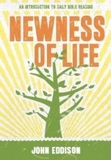 Newness of Life: An Introduction to daily Bible reading - eBook