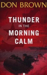Thunder in the Morning Calm, Volume #1, Pacific Rim Series