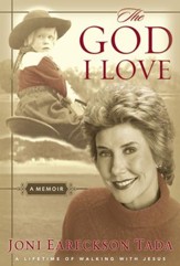 The God I Love: A Lifetime of Walking with Jesus - eBook