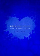 The Same Love: A Devotion - eBook