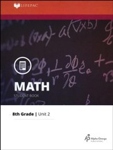 Grade 8 Math LIFEPAC 2: Modeling Problems in Integers (Updated Edition)