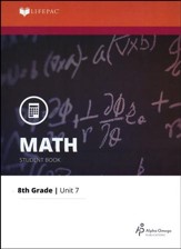 Grade 8 Math LIFEPAC 7: Plane Geometry (Updated Edition)