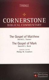 The Gospel of Matthew & The Gospel of Mark: NLT Cornerstone Biblical Commentary