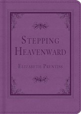Stepping Heavenward - eBook