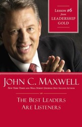 Chapter 6: The Best Leaders Are Listeners - eBook