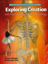 Apologia Exploring Creation with Human Anatomy and Physiology