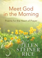Meet God in the Morning: Poems for the Heart of Prayer - eBook