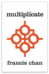 Multiplicate: Discipulos Haciendo Discipulos - eBook