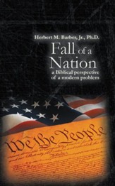 Fall of a Nation: a Biblical perspective of a modern problem - eBook