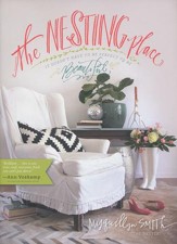 The Nesting Place: It Doesn't Have  to Be Perfect to Be Beautiful