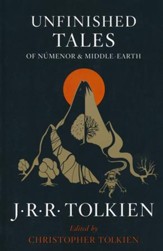 Unfinished Tales of Numenor & Middle-Earth