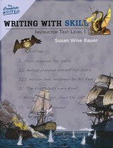 Writing with Skill Instructor Text Level One Level 5 of the Complete Writer