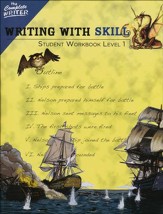 Writing with Skill Student Workbook Level 1; Level 5 of The Complete Writer