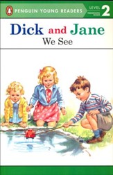 Read with Dick and Jane: We See, Volume 9