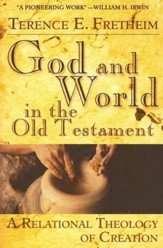 God and World in the Old Testament
