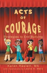 Acts of Courage: Strategies to End Bullying - eBook