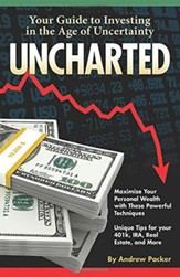 Uncharted: Your Guide to Investing in the Age of Uncertainty