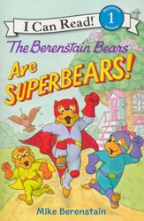 The Berenstain Bears Are SuperBears!