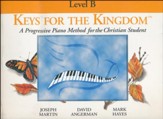 Keys for the Kingdom: Method Book Level B