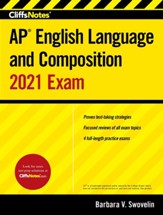 CliffsNotes AP English Language and Composition 2021 Exam