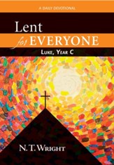 Lent for Everyone: Luke, Year C: A Daily Devotional - eBook