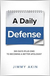 A Daily Defense: Apologetics Lessons for Every Day