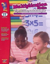 Multiplication Facts: Tips, Tricks,  and Strategies  Grades 2-5