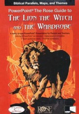 The Rose Guide to The Lion, the  Witch, and the Wardrobe: PowerPoint CD-ROM
